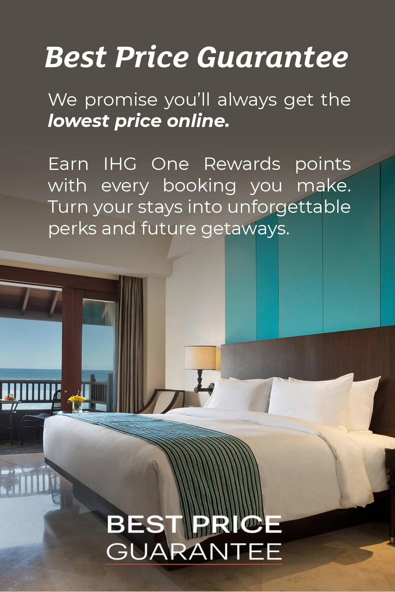 When you book directly with us, we promise you’ll always get the lowest price online. Earn IHG One Rewards points with every booking you make, turn your stays into unforgettable perks and future getaways.